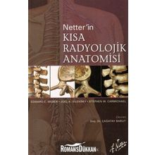 Netter'in Kısa Radyolojik Anatomisi / Edward C. Weber / Palme Yayınları