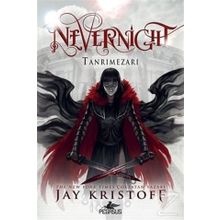 Nevernight Tanrımezarı - Jay Kristoff