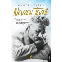 Neyzen Tevfik - Ahmet Seyrek