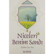 Niceleri Benim Sandı Vecdinin Penceresinden 1 Neslihan Nur Türk