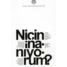 Niçin İnanıyorum? - Diyanet İşleri Başkanlığı