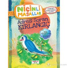 Niçinli Masallar - Adres Soran Kırlangıç Etkinlikli - Şebnem Güler Karacan