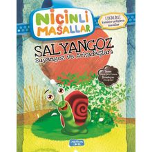 Niçinli Masallar - Salyangoz Suyangoz ve Arkadaşları Etkinlikli - Şebnem Güler Karacan