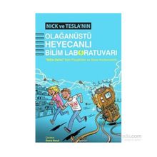 Nick ve Tesla’nın Olağanüstü Heyecanlı Bilim Laboratuvarı - Steve Hockensmith Bob Pflugfelder
