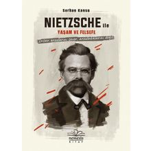 Nietszche ile Yaşam ve Felsefe