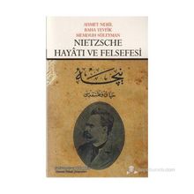 NIETZSCHE HAYATI VE FELSEFESI - BAHA TEVFIK;AHMET NEBIL;MEMDUH SÜLEYMAN