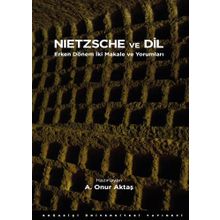 Nietzsche ve Dil - A. Onur Aktaş