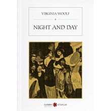 Night and Day - Virginia Woolf