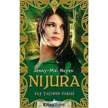 NIJURA ELF TACININ VARISI - JENNY-MAI NUYEN