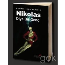 Nikolas Diye Bir Genç - Can Akkiriş