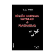 Nilgün Marmara Metinleri ve Fragmanlar - Serdar Aydın