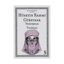 NİMETŞİNAS TORAMAN - HÜSEYİN RAHMI GÜRPINAR
