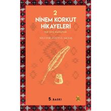 Ninem Korkut Hikayeleri 2 - Nilüfer Zontul Aktaş