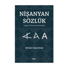 Nişanyan Sözlük Çağdaş Türkçenin Etimolojisi - Sevan Nişanyan