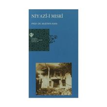 NIYAZI-I MISRI - TURAN ALPTEKIN