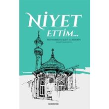Niyet Ettim - Muhammed B. Alevi El-Ayderus