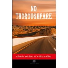 No Thoroughfare - Wilkie Collins