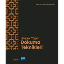 Nobel Akademik Yayıncılık - Bileşik Yapılı Dokuma Teknikleri