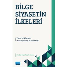 Nobel Akademik Yayıncılık - Bilge Siyasetin İlkeleri