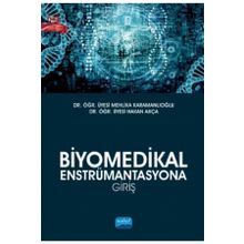 Nobel Akademik Yayıncılık Biyomedikal Enstrümantasyona Giriş