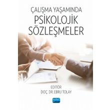 Nobel Akademik Yayıncılık Çalışma Yaşamında Psikolojik Sözleşmeler
