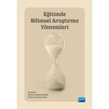Nobel Akademik Yayıncılık - Eğitimde Bilimsel Araştırma Yöntemleri