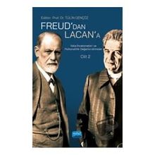 Nobel Akademik Yayıncılık - Freud’dan Lacan’a Vaka İncelemeleri ve Psikanalitik Değerlendirmeler
