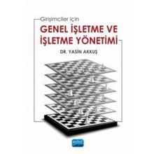 Nobel Akademik Yayıncılık - Girişimciler için Genel İşletme ve İşletme Yönetimi