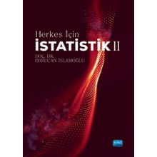 Nobel Akademik Yayıncılık - Herkes İçin İstatistik II