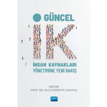 Nobel Akademik Yayıncılık - İk İnsan Kaynakları Yönetimine Yeni Bakış