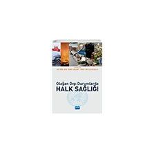 Nobel Akademik Yayıncılık - Olağan Dışı Durumlarda Halk Sağlığı