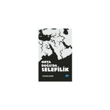 Nobel Akademik Yayıncılık Orta Doğuda Selefilik