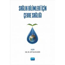 Nobel Akademik Yayıncılık - Sağlık Bilimleri için Çevre Sağlığı