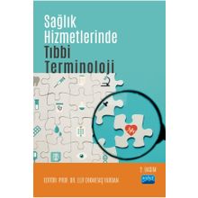 Nobel Akademik Yayıncılık Sağlık Hizmetlerinde Tıbbi Terminoloji