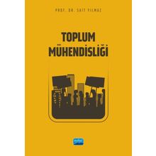 Nobel Akademik Yayıncılık - Toplum Mühendisliği