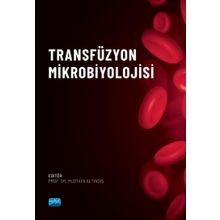 Nobel Akademik Yayıncılık Transfüzyon Mikrobiyolojisi