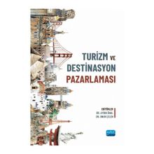 Nobel Akademik Yayıncılık - Turizm ve Destinasyon Pazarlaması