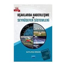 Nobel Akademik Yayıncılık Uçaklarda Haberleşme ve Seyrüsefer Sistemleri