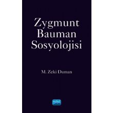 Nobel Akademik Yayıncılık - Zygmunt Bauman Sosyolojisi