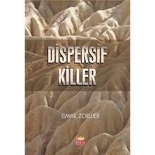 Nobel Bilimsel Eserler Dispersif Killer