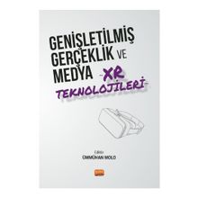 Nobel Bilimsel Eserler - Genişletilmiş Gerçeklik ve Medya XR Teknolojileri