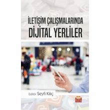 Nobel Bilimsel Eserler - İletişim Çalışmalarında Dijital Yerliler