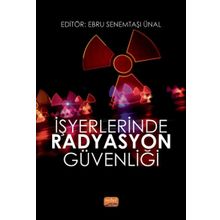 Nobel Bilimsel Eserler İşyerlerinde Radyasyon Güvenliği
