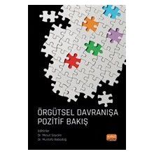 Nobel Bilimsel Eserler - Örgütsel Davranışa Pozitif Bakış