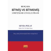 Nobel Bilimsel Eserler - Rusçada Bitmiş ve Bitmemiş Görünüşleri Aynı Olan Fiiller