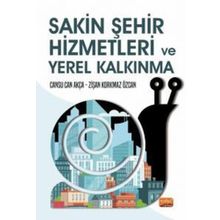 Nobel Bilimsel Eserler - Sakin Şehir Hizmetleri ve Yerel Kalkınma