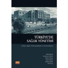 Nobel Bilimsel Eserler Türkiye'de Sağlık Yönetimi