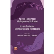 Nobel Bilimsel Eserler - Yazınsal Feminizmler: Yöndeşimler ve Kesişimler