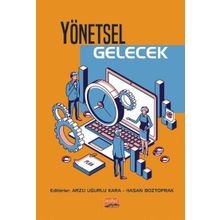 Nobel Bilimsel Eserler - Yönetsel Gelecek