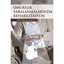 Nobel Tıp Kitabevleri Omurilik Yaralanmalarında Rehabilitasyon